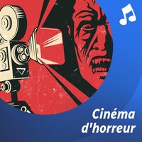 Liste d'écoute musicale Cinéma d'horreur.