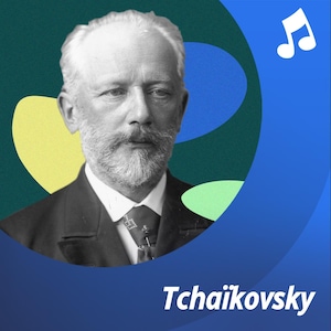 Liste d'écoute musicale Tchaïkovsky