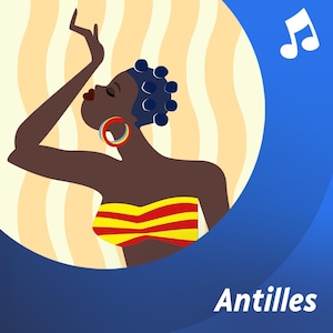 La liste d'écoute musicale Antilles