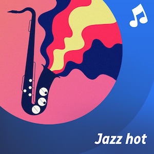 Jazz hot.