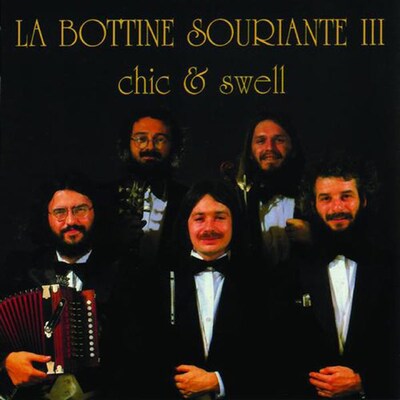 LA BOTTINE SOURIANTE: CHIC & SWELL