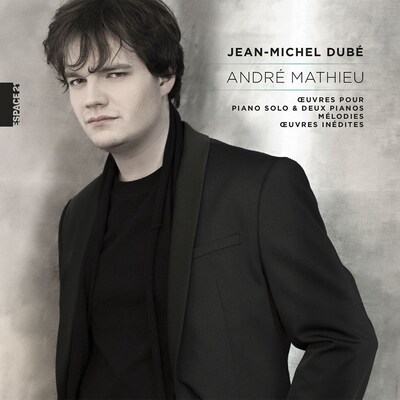 ANDRE MATHIEU: OEUVRES POUR PIANO SOLO ET DEUX PIA