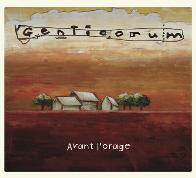 GENTICORUM: AVANT L'ORAGE