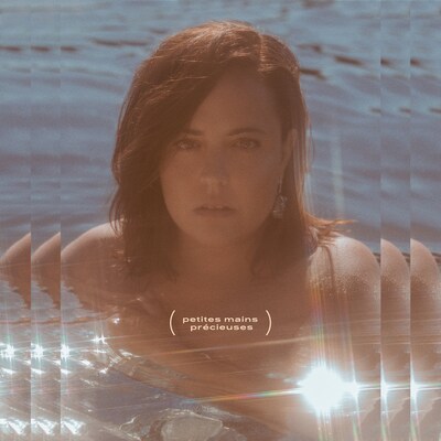 ARIANE MOFFATT: PETITES MAINS PRECIEUSES