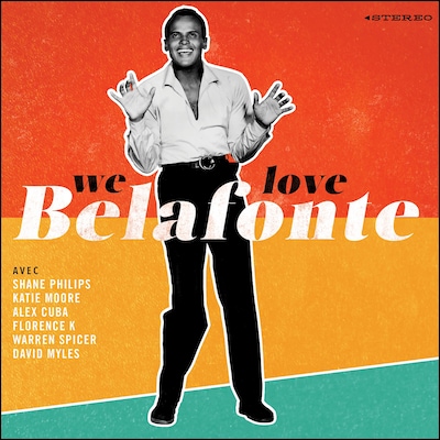 WE LOVE BELAFONTE