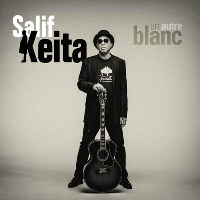 SALIF KEITA: UN AUTRE BLANC