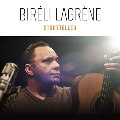 BIRELI LAGRENE: STORYTELLER