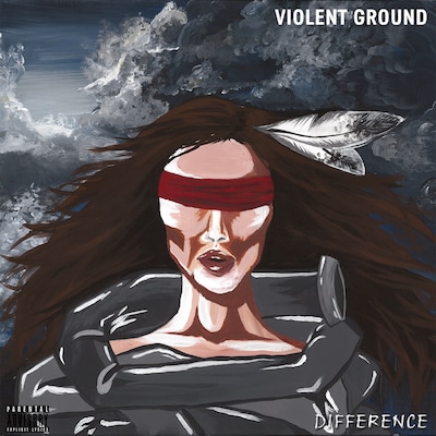 VIOLENT GROUND: DIFFERENCE