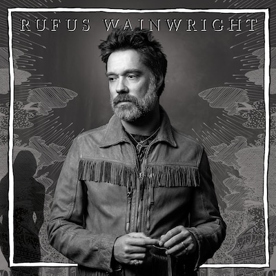 RUFUS WAINWRIGHT: UNFOLLOW THE RULES