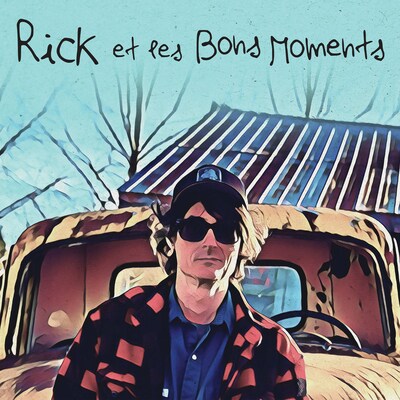 RICK ET LES BONS MOMENTS