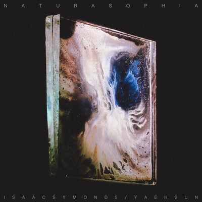 ISAAC SYMONDS & YAEHSUN: NATURA SOPHIA