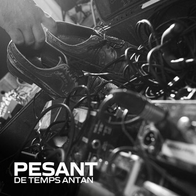 DE TEMPS ANTAN: PESANT