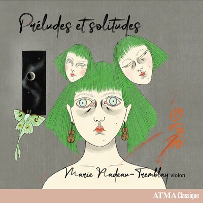 MARIE NADEAU-TREMBLAY: PRELUDES ET SOLITUDES
