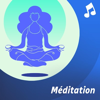 La liste d'écoute musicale Méditation 